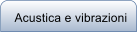 Acustica e vibrazioni