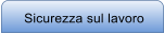 Sicurezza sul lavoro